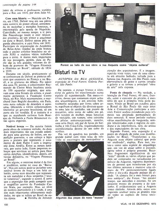 13- Article de la revue VEJA  le 19 decembre 1973 sur l'installation de l'artiste r�alis�e � La Galerie Portal de Sao Paulo sous le titre : 
